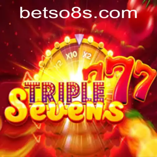 Discover the Thrill of 777TripleSeven: A Unique Gaming Experience with Betso8